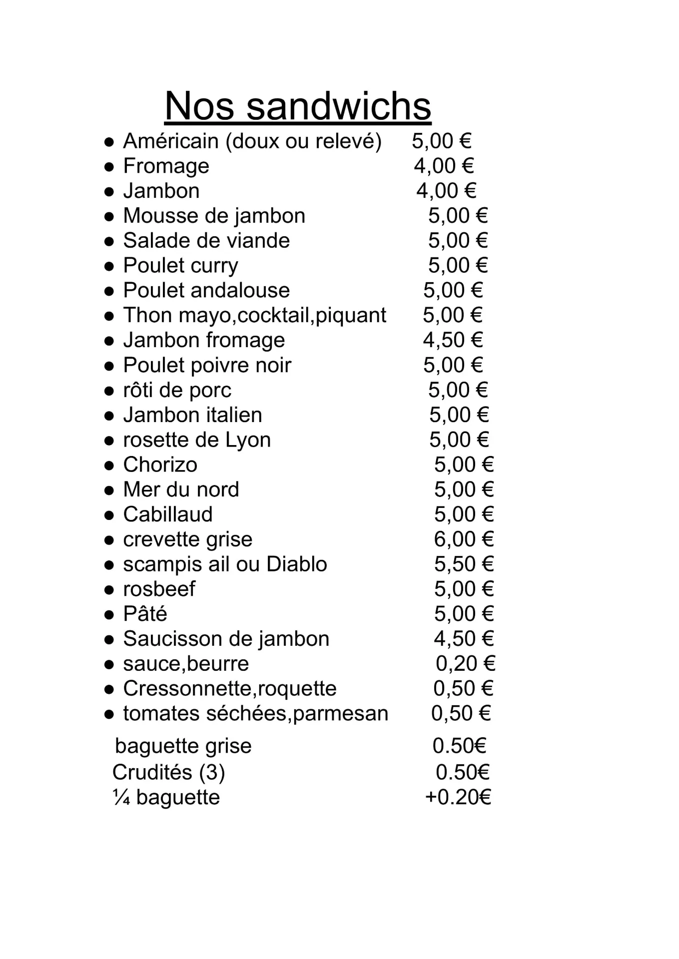 Nos sandwiches classiques